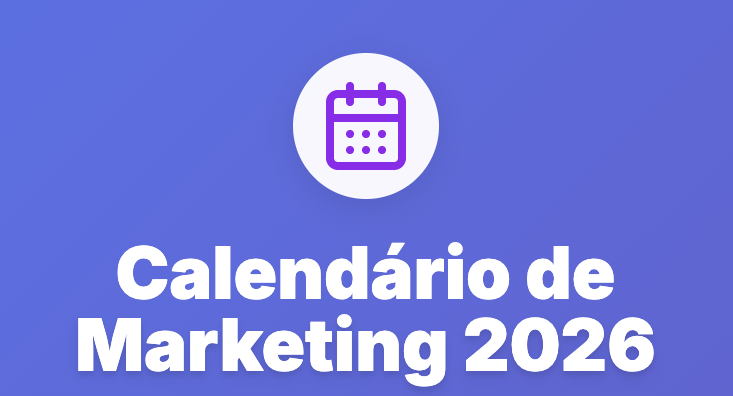 Calendário de Marketing 2026